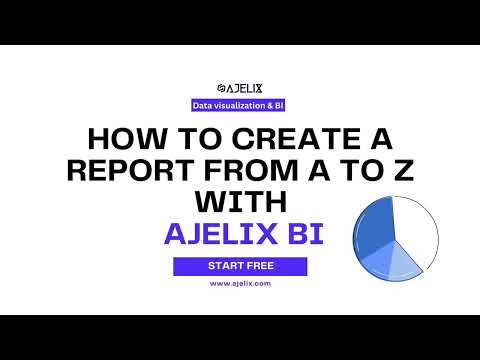 Detailed Guide On How To Create A Report From A To Z With Ajelix BI Platform #datavisualization