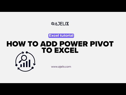 How to Add Power Pivot to Excel - Quick Tutorial by Ajelix