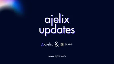 ajelix updates glm-5 available on ai chat