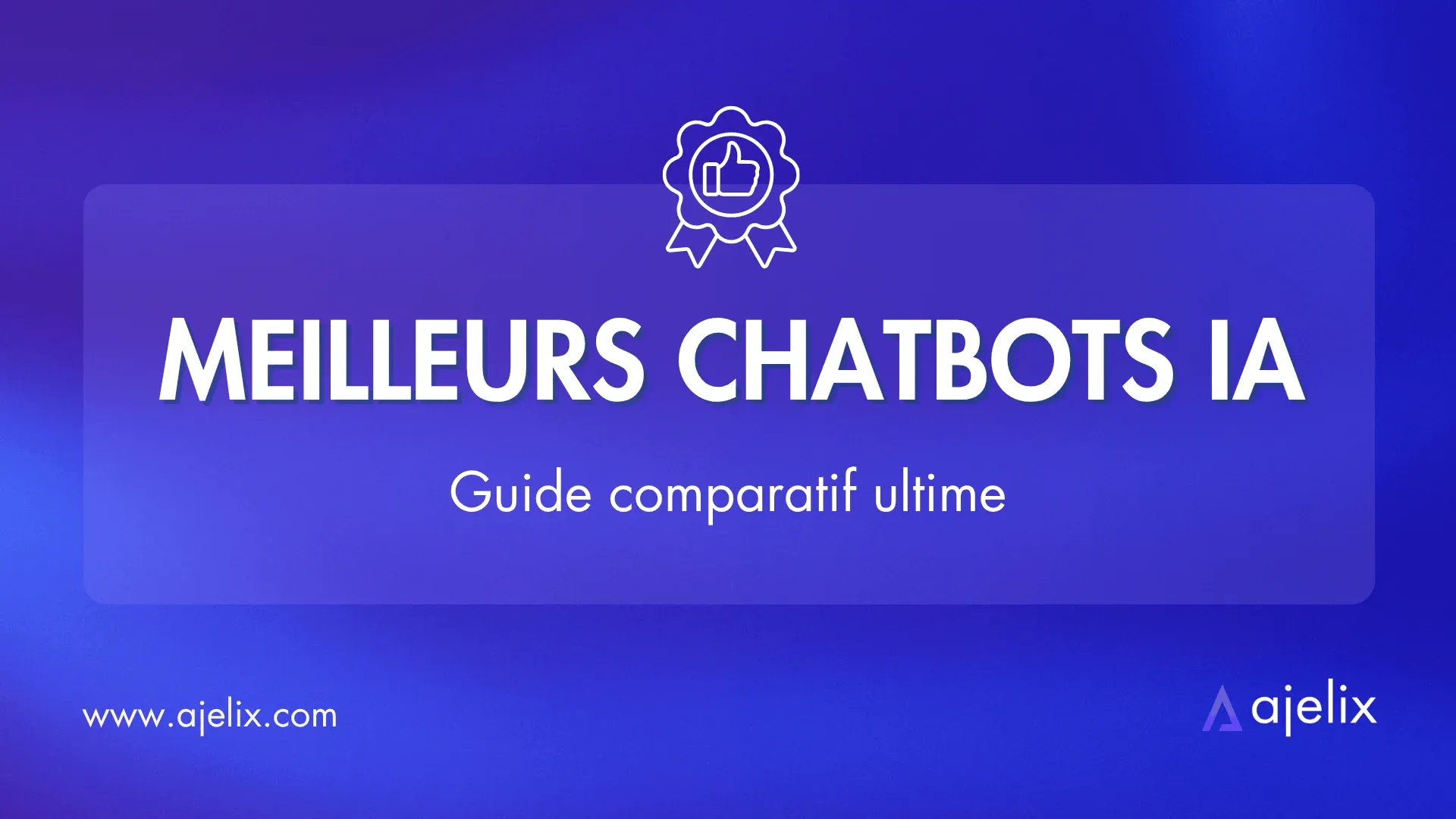 Bannière du guide comparatif ultime des meilleurs chatbots IA