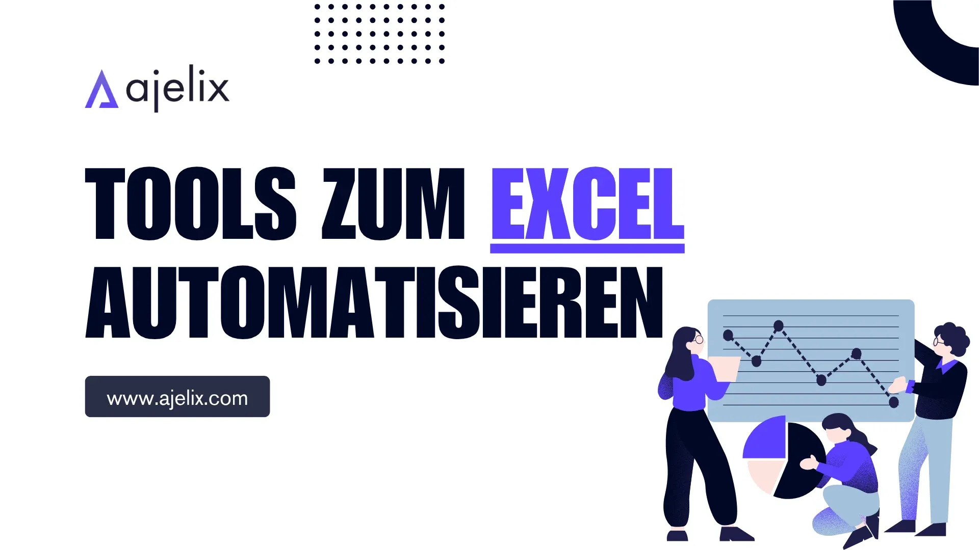 Blog-Banner: Tools zum Excel automatisieren