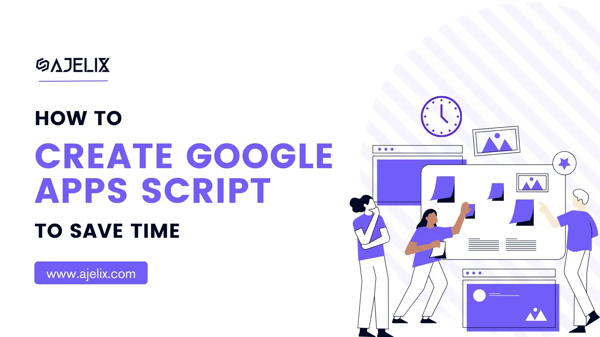 Blog banner on how to create a google apps script to save time blog-banner