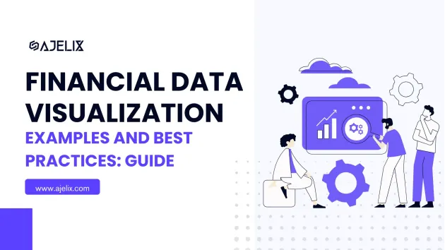 Financial data visualization examples and best practices guide blog-banner