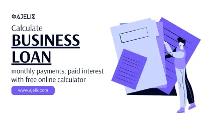 Free business loan calculator online calculate monthly payments, interest rates banner
