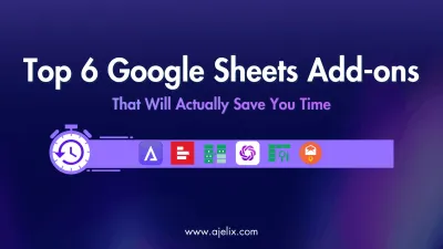 Top 6 Google Sheets Add-ons - blog banner