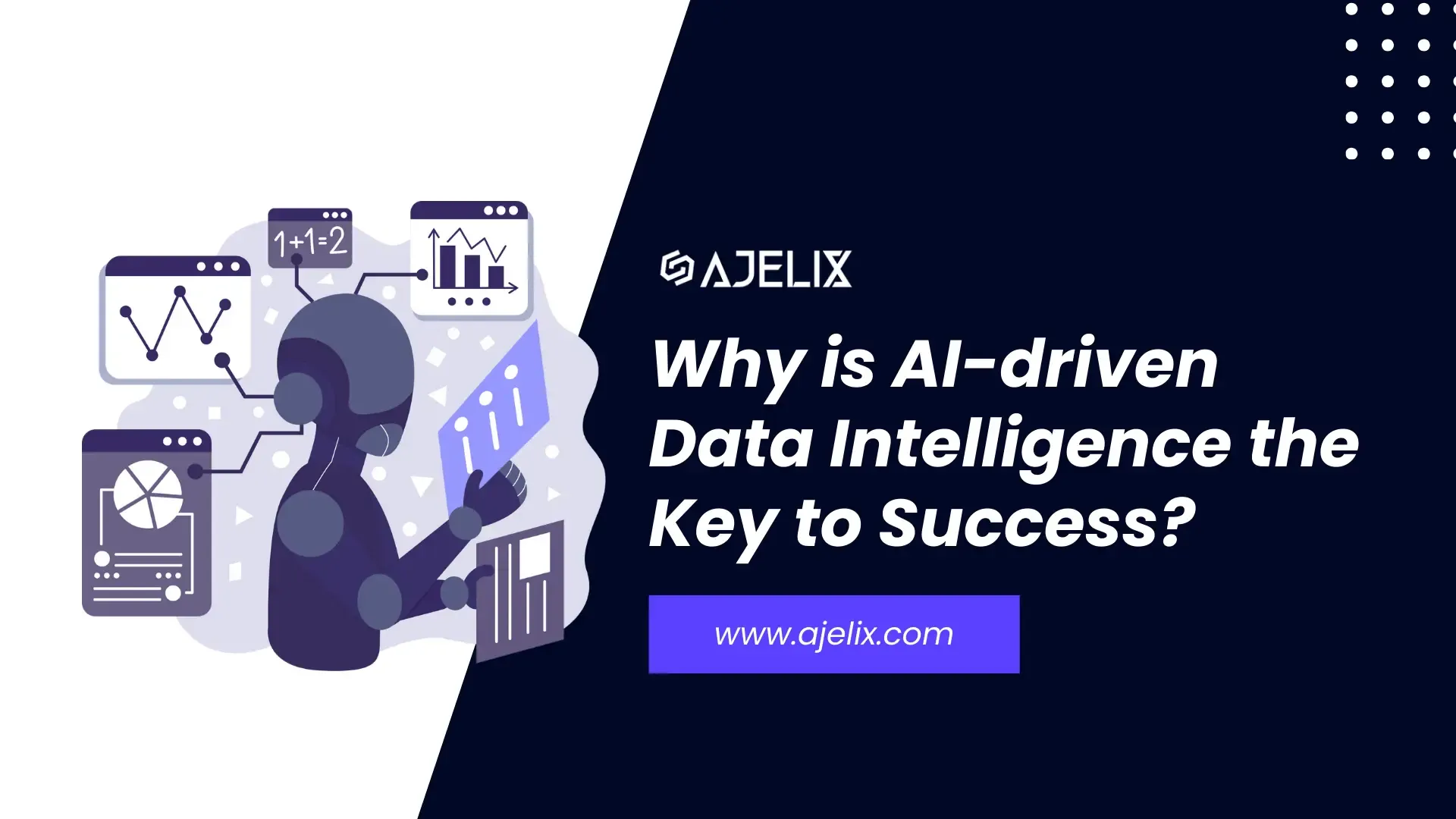 Why is AI-Driven Data Intelligence the Key to Success blog-banner