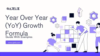 Year over year (yoy) growth formula with examples banner by ajelix