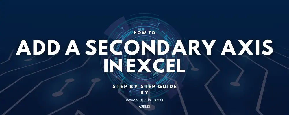 How to add secondary axis in excel chart