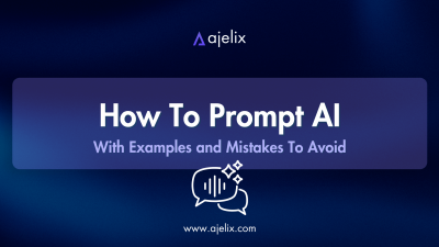 How To Prompt AI Ajelix Blog Banner