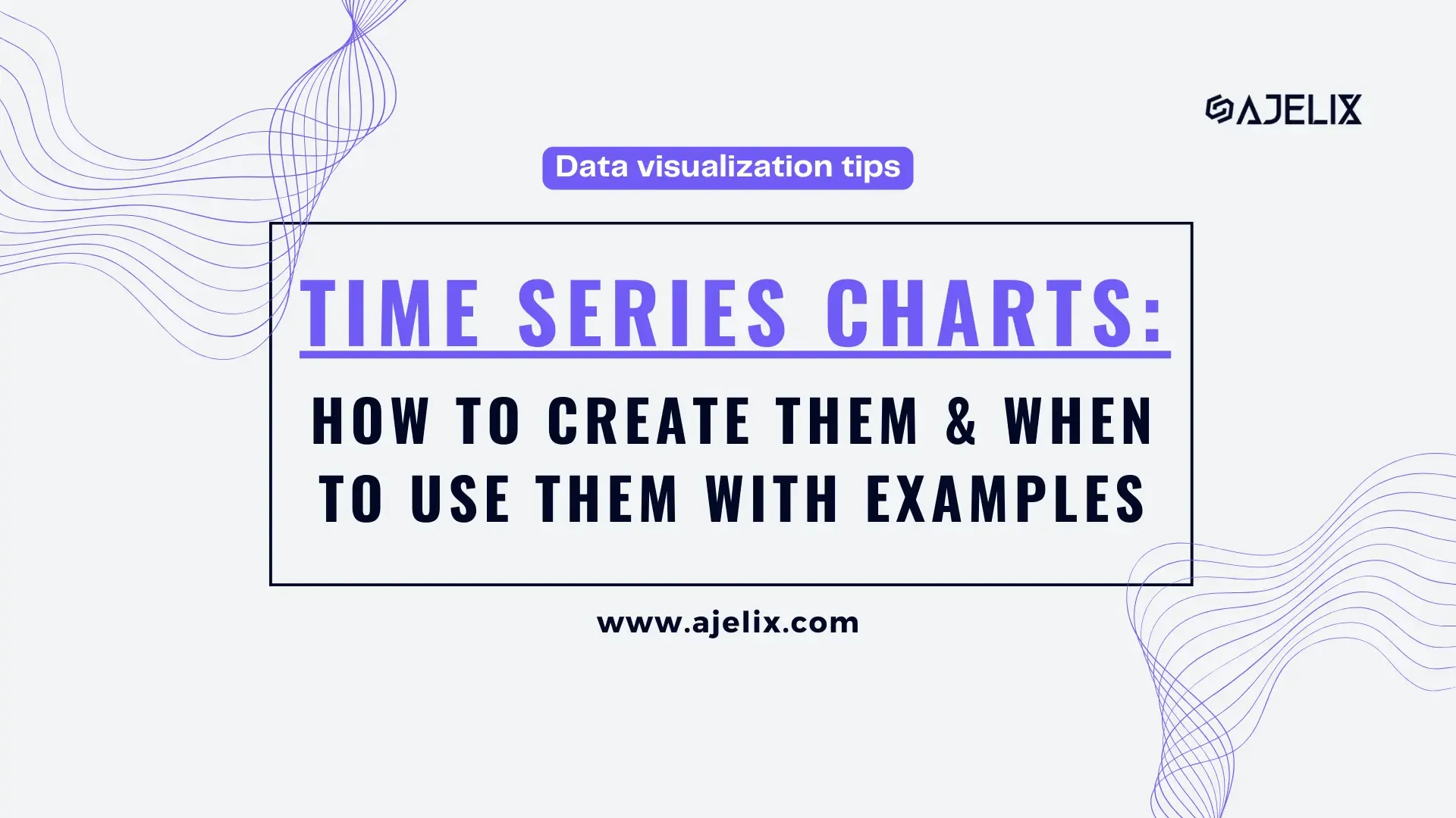 Time series charts when to use and how to create them blog-banner