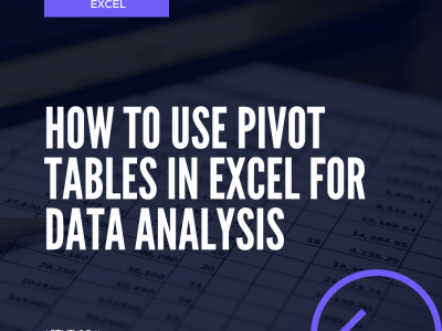 Pivo Tables in Excel - How To Use Pivot Tables In Excel For Data Analysis - Ajelix Blog
