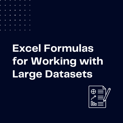 Excel formulas for working with large datasets - ajelix