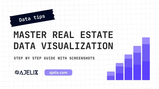 Master real estate data visualization with ajelix bi - blog-banner