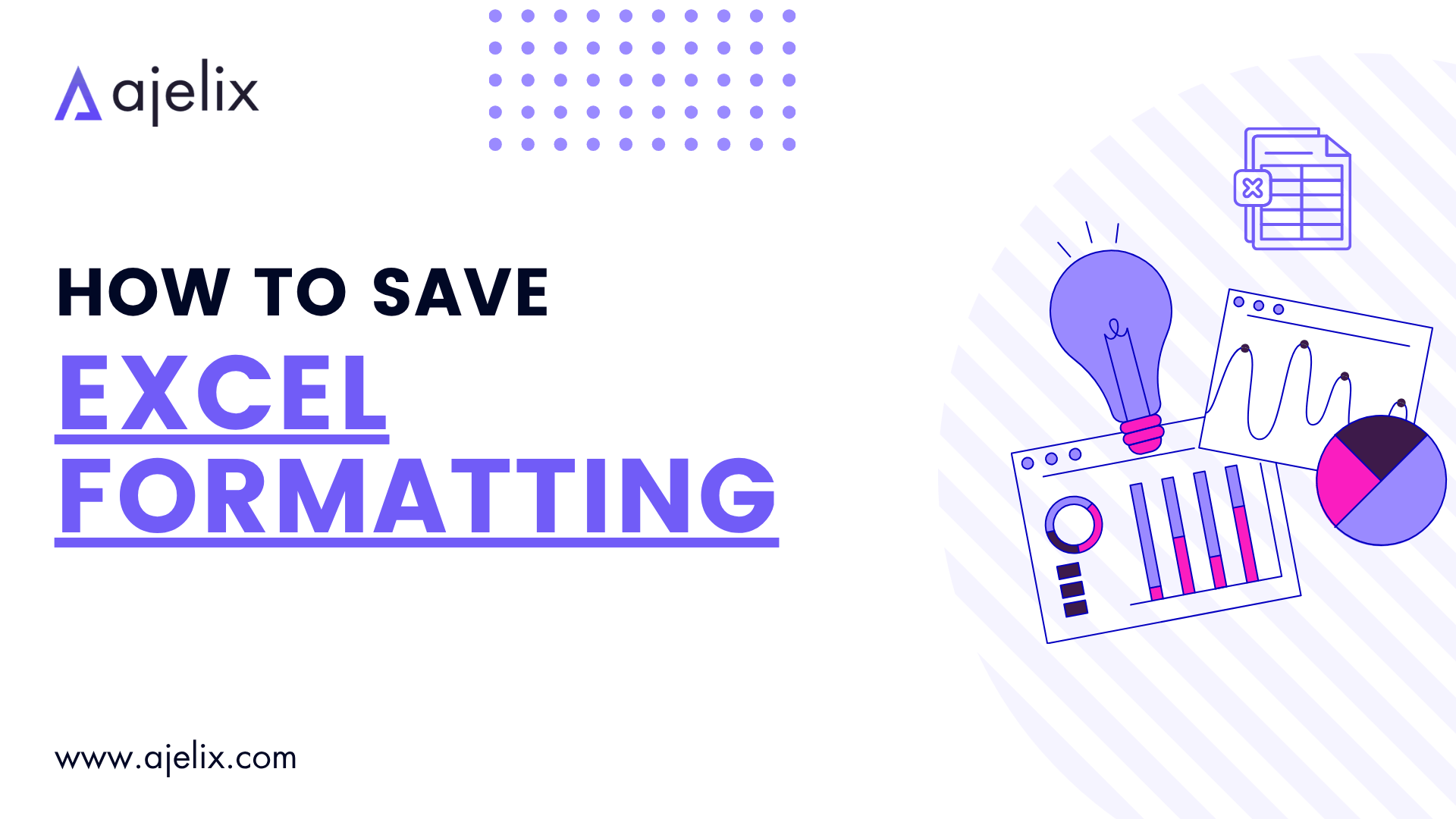 How to Save Excel Formatting - Blog Banner