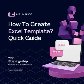 How To create excel template quick guide - ajelix blog