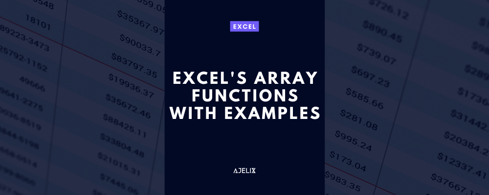 excel-s-array-functions-with-examples-ajelix